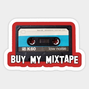 Buy My Mixtape Sticker